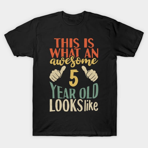 5 year old birthday T-Shirt by Tesszero